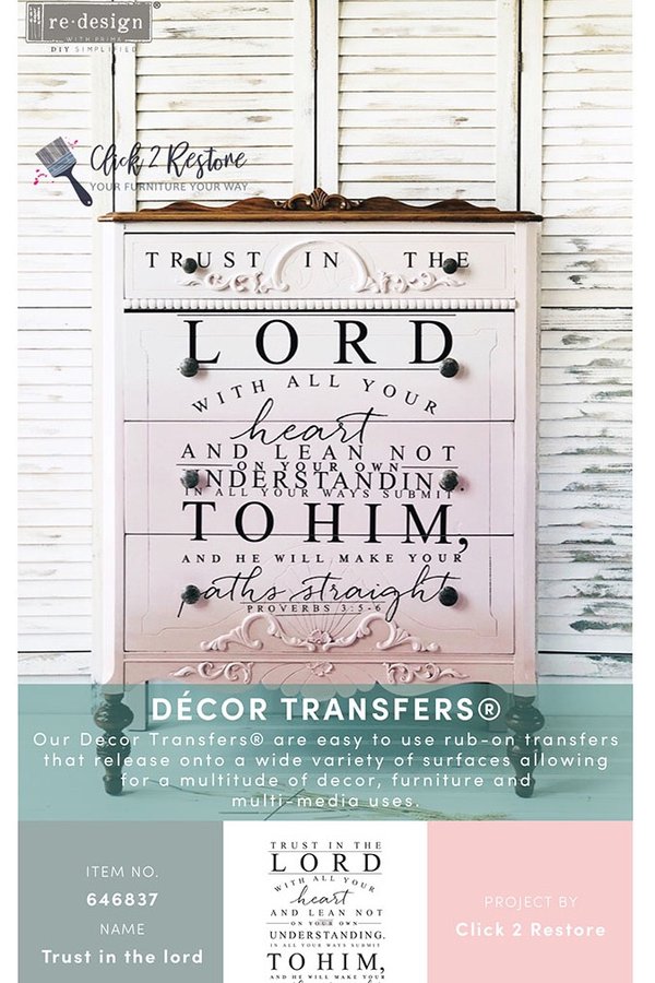 Trust the Lord, Transferfolien, Transfer, Redesign